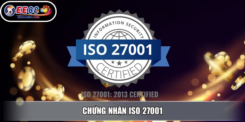 Chứng nhận ISO 27001
