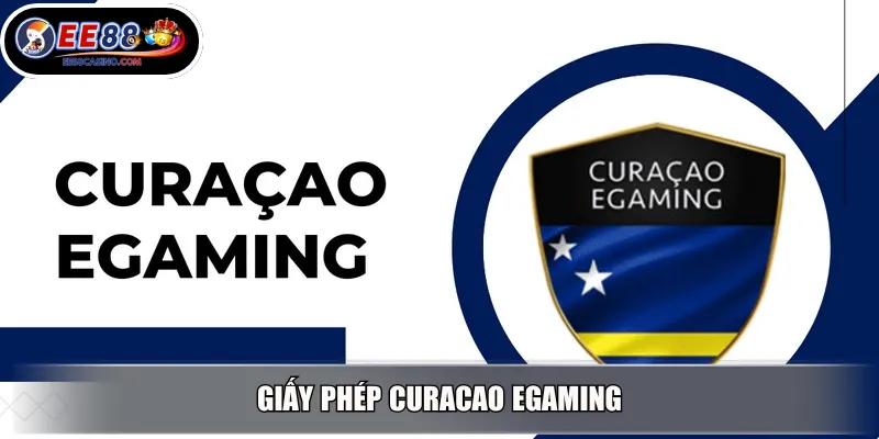 Giấy phép Curacao eGaming